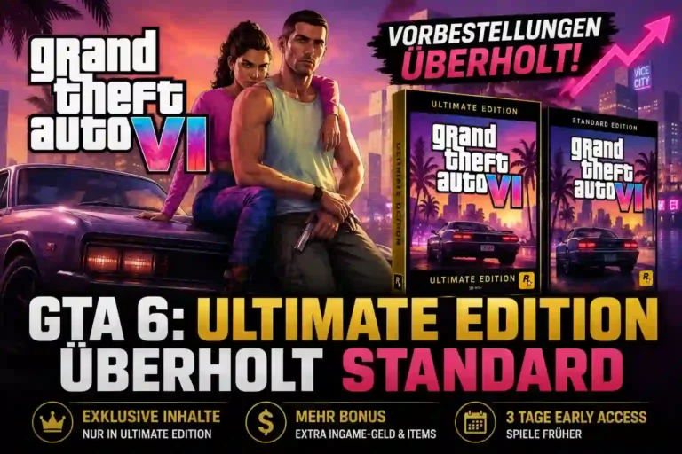 GTA 6: Ultimate Edition überholt Standard